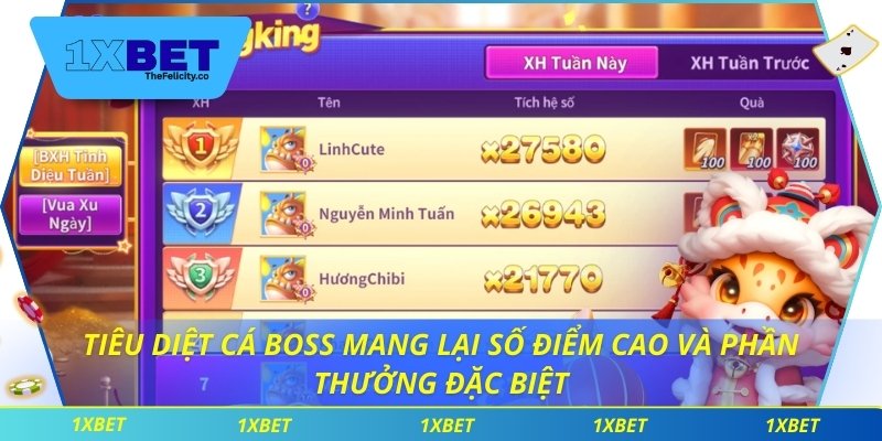 Tiêu diệt cá boss mang lại số điểm cao và phần thưởng đặc biệt