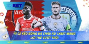 Tỷ lệ kèo bóng đá châu âu